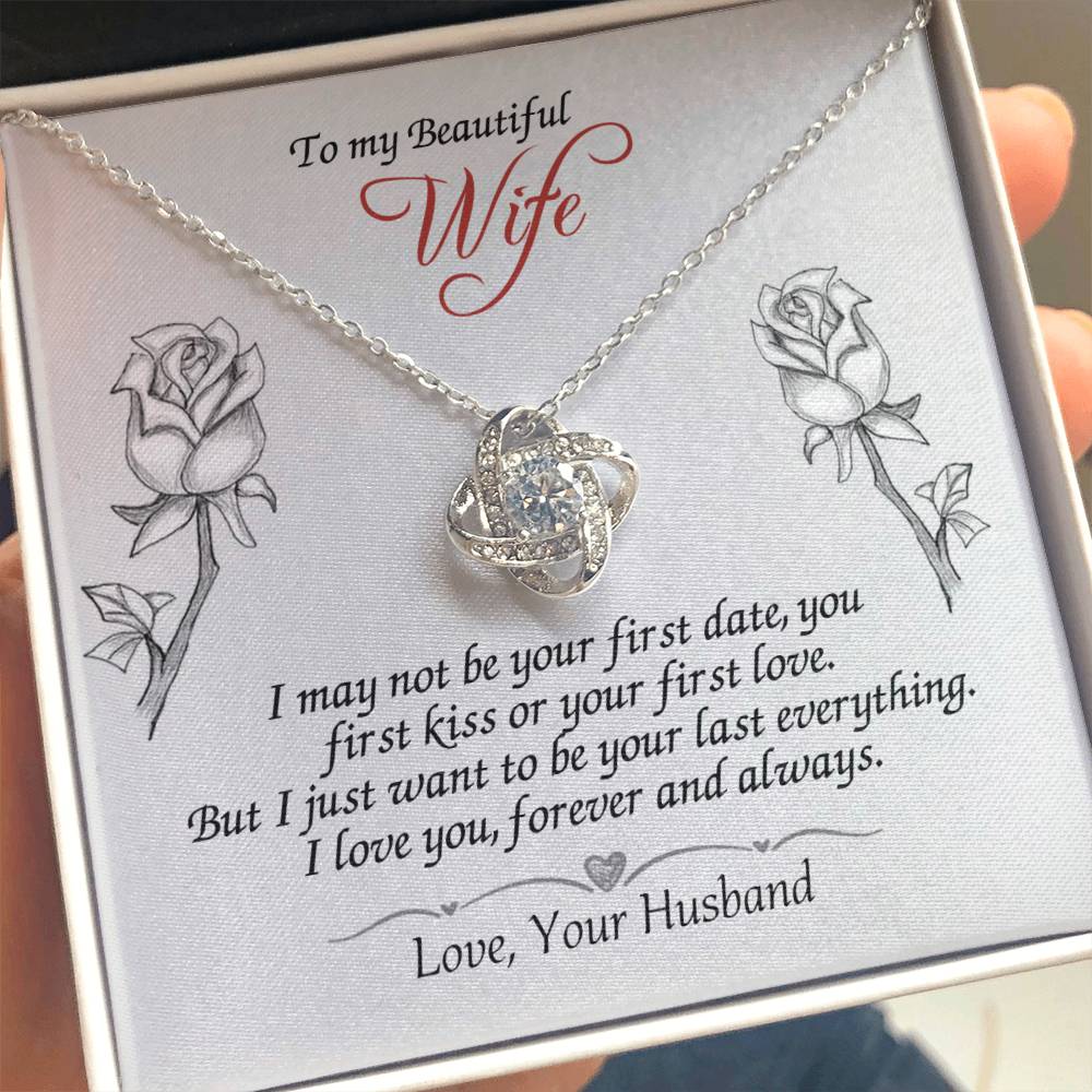 To My Beautiful Wife Pendant Last Everything Love Knot Necklace from Husband