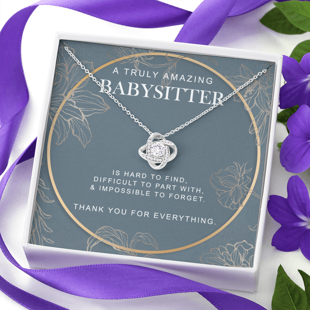 Babysitter Necklace, To A Truly Amazing Babysitter Love Knot Necklace From Family, Thank You For Everything Gift Necklace, Babysitter Gift Necklace, Love Knot Pendant Appreciation Gift for Babysitter