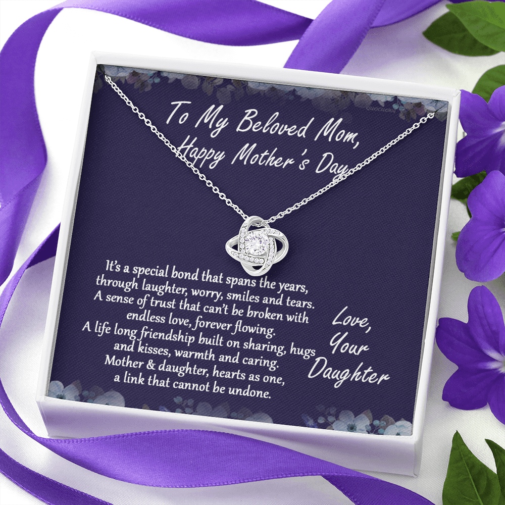 Beloved Mom Gift Necklace, Happy Mother's Day Necklace Gift For Mom, To My Beloved Mom Love Knot Necklace From Daughter And Mother Pendant, It's A Special Bond Necklace Gift For Mom, Jewelry Gift