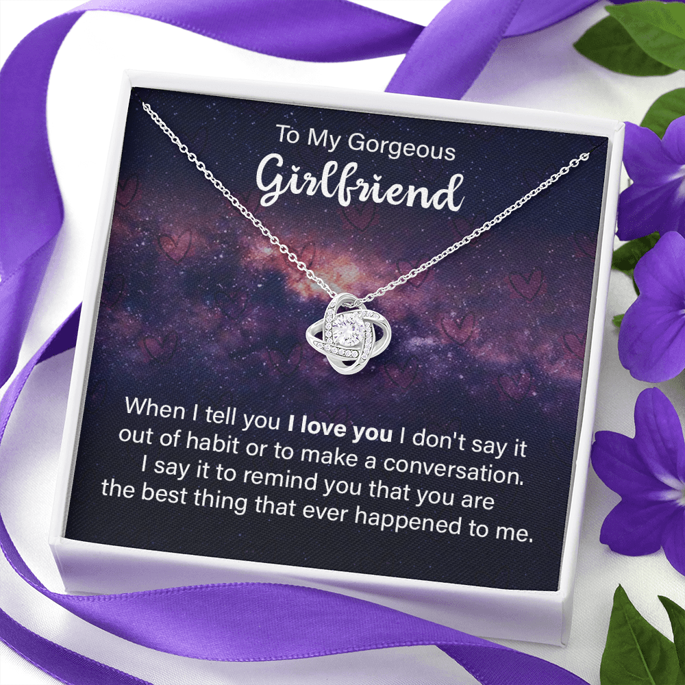 Knot Necklaces Gifts For Her, To My Gorgeous Girlfriend Necklace From Boyfriend