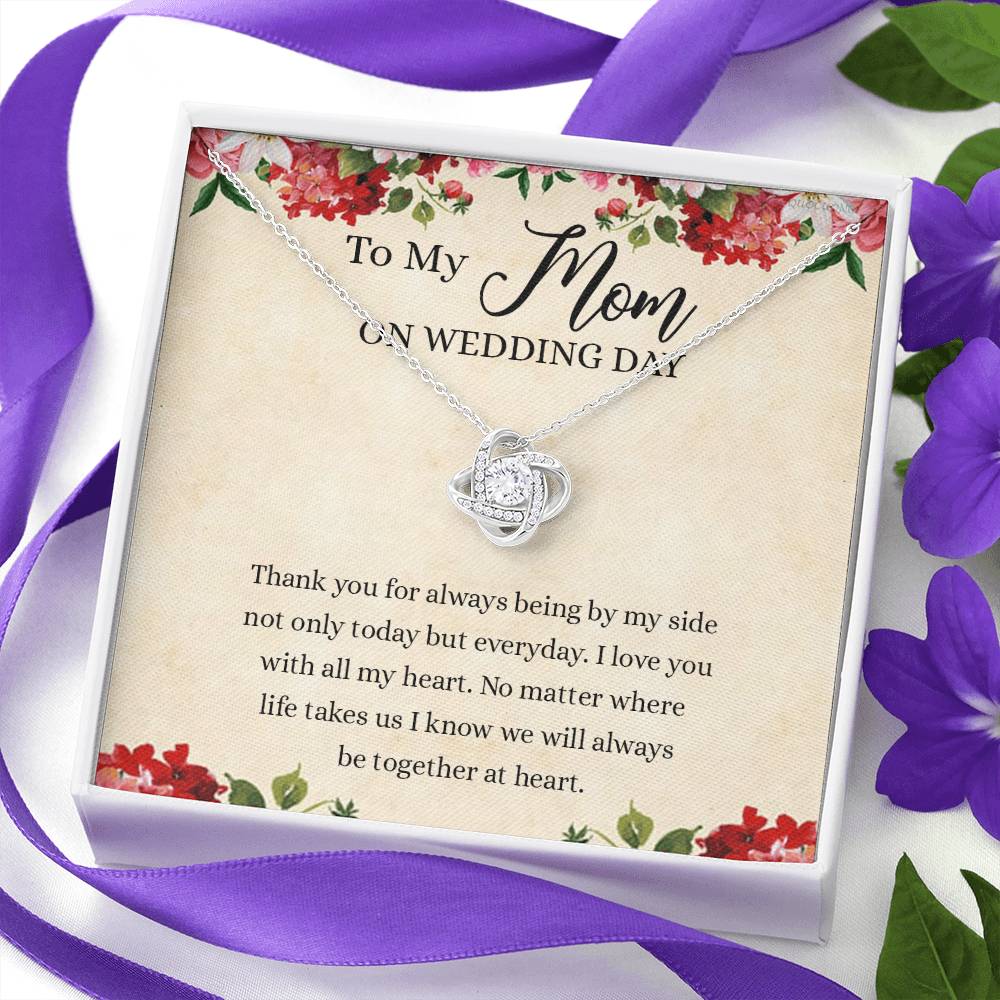 To My Mom Love Knot Necklace Gift for Mom on Wedding Day, Gift Necklace for Mother of The Groom, Gift for Bridesmaid Proposal Gift Necklace, To My Mom Gift Necklace On Wedding Day from Daughter