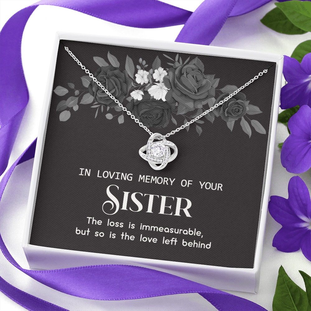In Memory Of Your Sister Love Knot Necklace, Sympathy Gift Pendant Loss Of Sister, Sympathy Gift Box For Sister, Loss Of Sister Necklace, Loss Of A Sister Necklace, Jewelry Gift for Girls, Women
