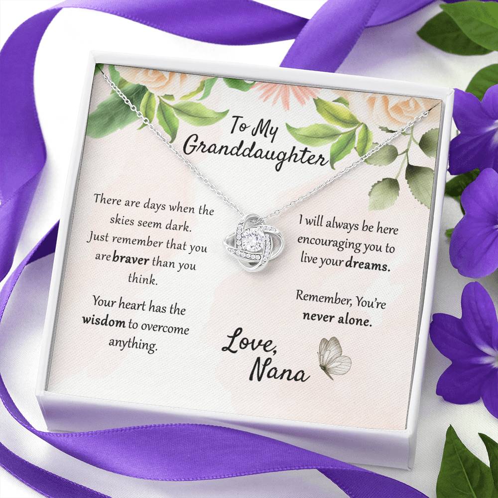 To My Granddaughter Love Knot Necklace From Nana, Grandma, Jewelry Gift For Granddaughter, Nana And Granddaughter Jewelry Gift On Birthday, Xmas, Graduation Gift You're Never Alone Necklace