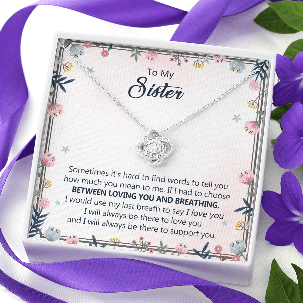 To My Sister Love Knot Necklace From Brother, Pendant Inspirational Gift Necklace For Sister, Jewelry Gift For Girls, Women Teen Sisters Gifts Necklace, Loving You And Breathing Necklace For Sister