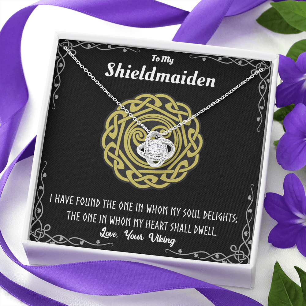 Shieldmaiden Necklace From Your Viking, Love Knot Pendant Gift From Wife, Fiancee, The Love Knot Necklace To My Shieldmaiden Gift - Love, Your Viking, Wife Gift, Anniversary For Girlfriend