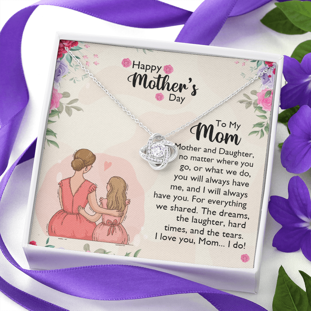 To My Mom Necklace From Daughter, Happy Mothers Day Necklace, Mom Love Knot Necklace From Daughter And Mother Jewelry Gift Mothers Day, No Matter Necklace Gift For Mom On Birthday Gift For Mom