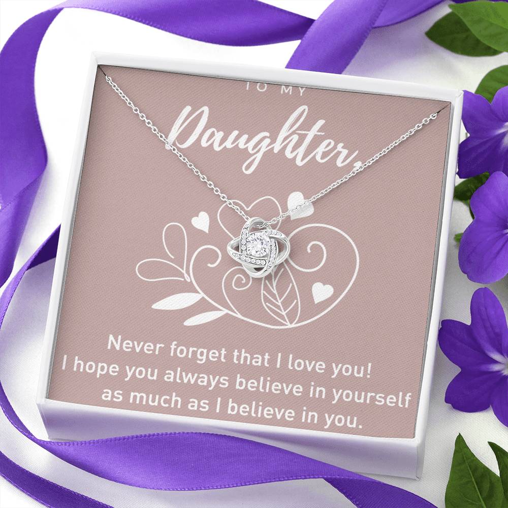 To My Daughter Gift Necklace From Dad, Never Forget That I Love You I Hope You Believe in Yourself Pendant, Daughter Pendant Necklaces, Father Daughter From Dad On Birthday, Christmas, Anniversary