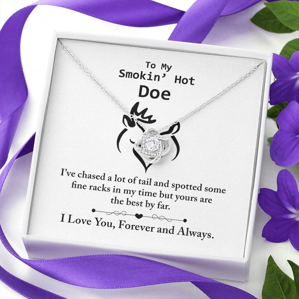 To my Smokin hot Doe Necklace From Husband, Man,  Smokin hot Doe Gift Necklace For Wife On Wedding Anniversary Gift for Wife Girlfriend Soulmate Necklace for Wife Love Knot Pendant Smokin hot Doe