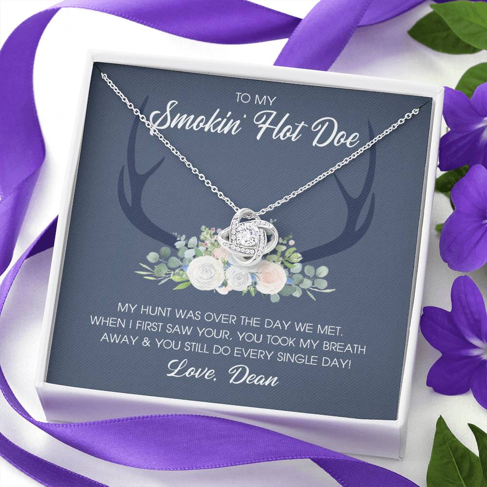 To My Smokin' Hot Doe Necklace Gift From Husband, Boyfriend, Love Knot Necklace Gift For Smokin' Hot Doe Hunting Gift Necklace for Women Gift Necklace for Her Romantic Girlfriend Gift Necklace
