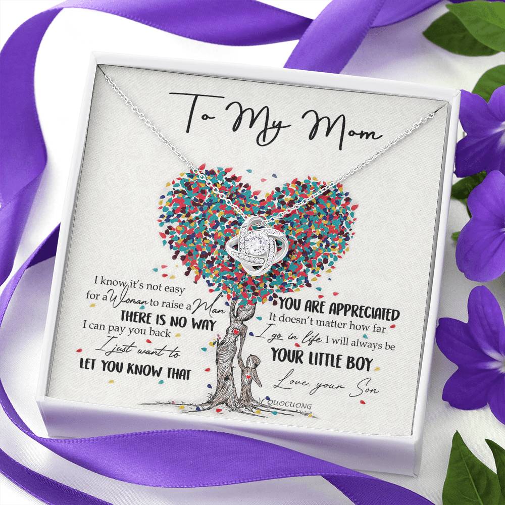 To My Mom Love Knot Necklace From Son, I Know It's Not Eeasy For A Women Necklace, Not Easy Gift Necklace For Mom, Mother And Son Gift Love Knot Pendant, Jewelry Gift For Women, Bonus Mom From Son