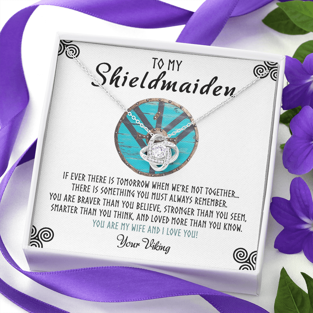 Shieldmaiden Necklace From Your Viking, Love Knot Pendant Gift From Wife, Fiancee, To My Shiedmaiden Love Knot Necklace Gift Jewelry For Women Pendant Female, You Are My Wife And I Love You Necklace