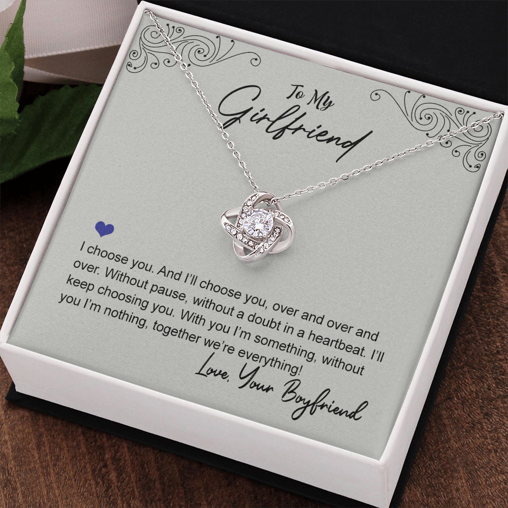 To My Beautiful Girlfriend Love Knot Necklace From Boyfriend, Husband, Beautiful Girlfriend Gift Necklace I Choose You - Love Knot Pendant Gift For Girlfriend, Soulmate Jewelry Gift For Girlfriend