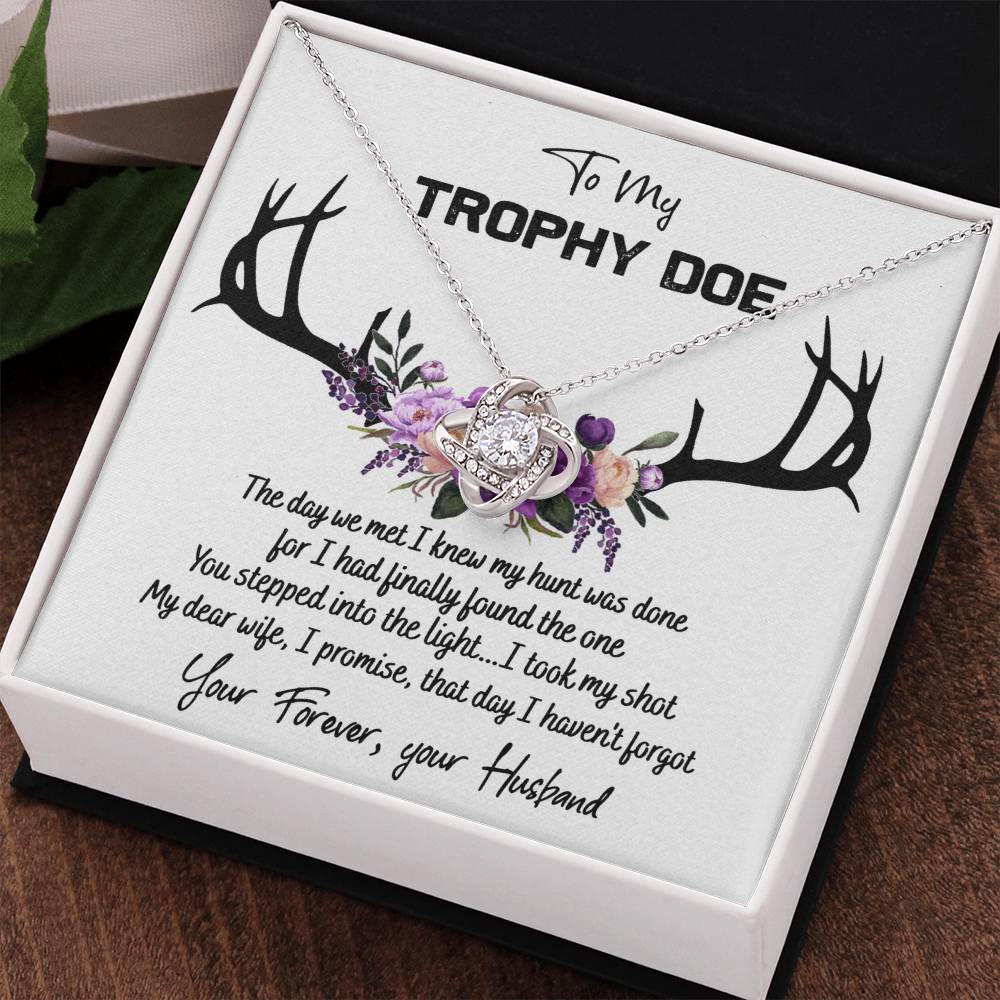To My Trophy Doe Necklace From Husband, Man, Trophy Doe Gift Necklace For Wife On Wedding Anniversary for Wife Girlfriend Soulmate Necklace for Wife, Love Knot Pendant Trophy Doe Gift Necklace
