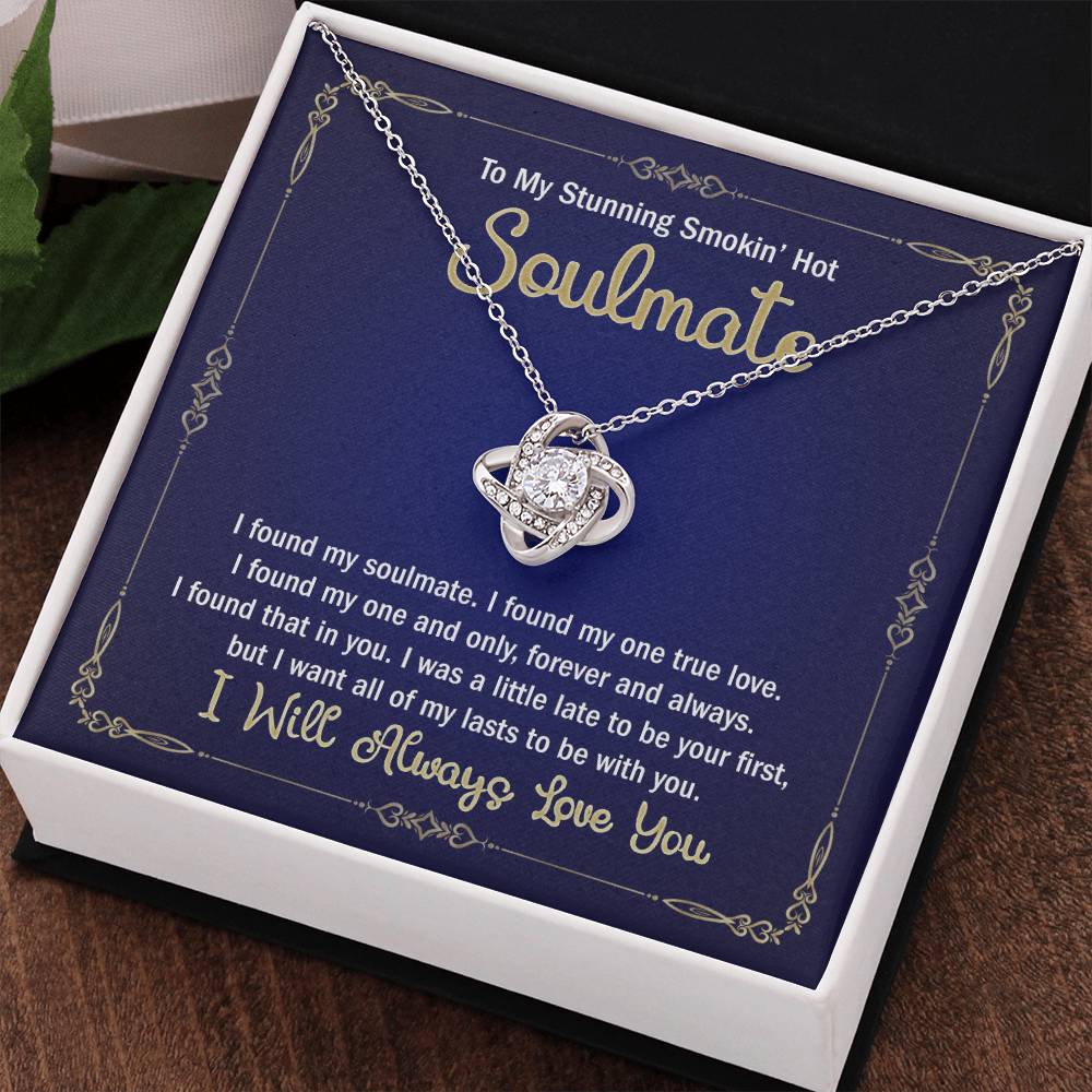 To My Stunning Smokin' Hot Soulmate Necklace From Husband, Boyfriend Gift For Girlfriend Fiancee Soulmate Gift Smokin' Hot Necklace for Her Romantic, Girlfriend Gifts Necklace Includes Message