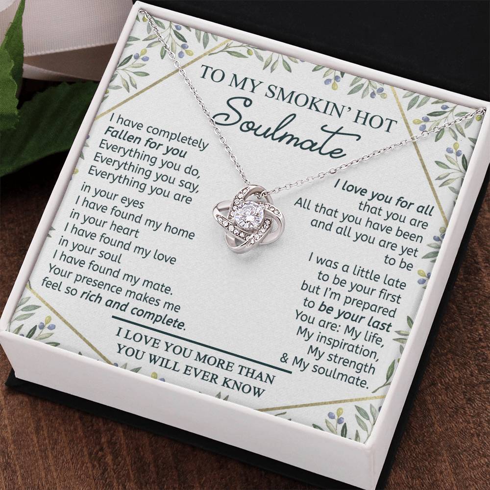 To My Smokin' Hot Soulmate Necklace From Husband, Jewelry Gifts For Women, My Wife Fallen For You Love Knot Pendant Gift For Soulmate, Personalized Gift Necklace for Future Wife Soulmate Gift