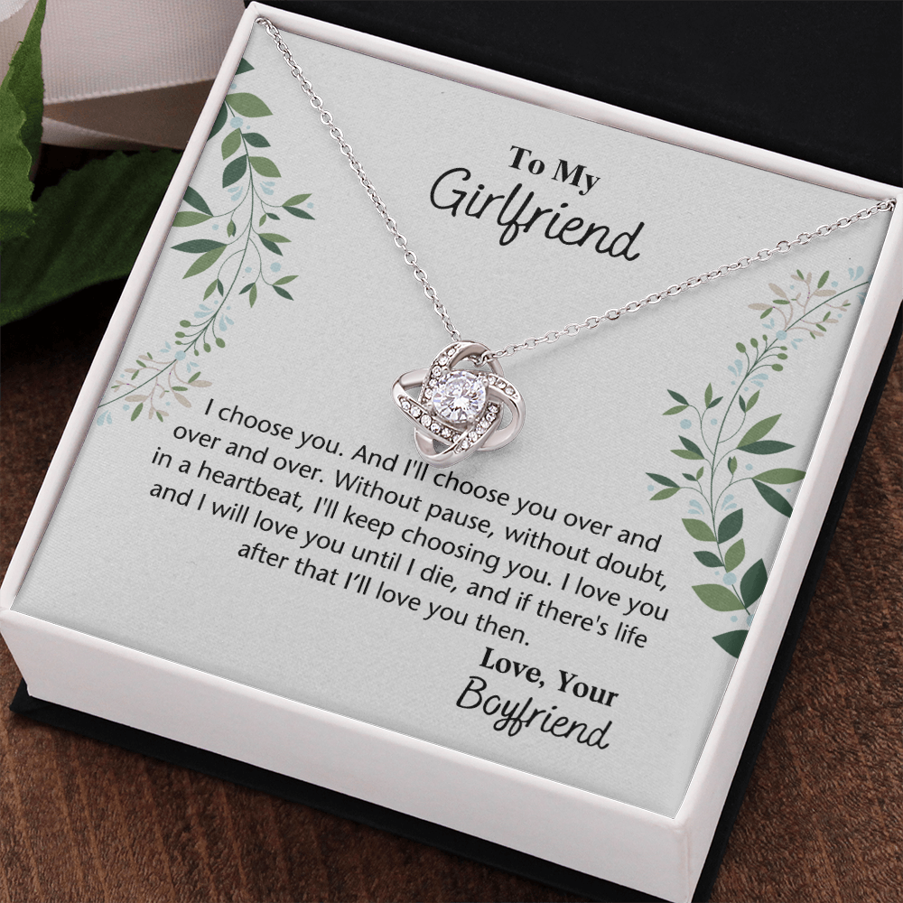 To My Girlfriend Necklace From Boyfriend, Husband, Gift Necklace For Girlfriend I Choose You Necklace - Love Knot Pendant Gift For Girlfriend, Soulmate Necklace To Girlfriend Jewelry Gift For Girls