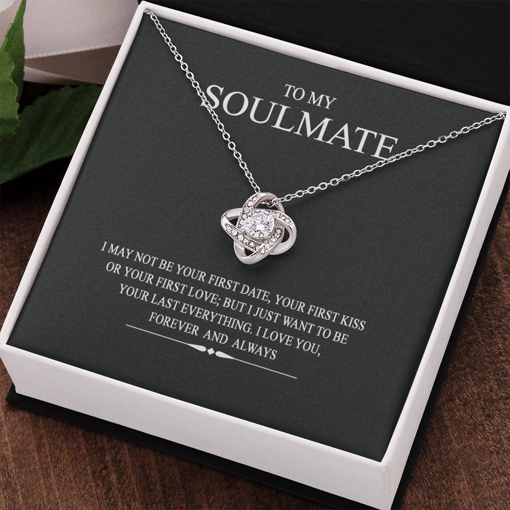 To My Soulmate Love Knot Necklace From Husband To Wife, Girlfriend, Soulmate Gift Love Knot Pendant On Valentines Day Christmas Necklace for Her Romantic Last Everything Jewelry Gift For Women