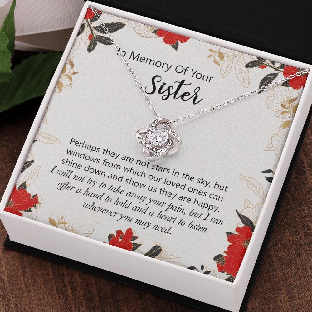 In Memory Of Your Sister Love Knot Necklace Gift For Sister, Sympathy Loss Of Sister Necklace, Memorial Gift Pendant For Loss Of Sister, Sympathy Gift Loss Of A Sister, Jewelry Gift for Women