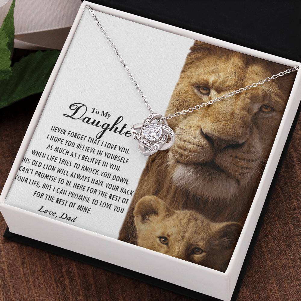 Love Knot Gifts to My Daughter This Old Lion Will Always Have Your Back Necklace For To My Daughter Necklace From Dad - Father And Daughter Gifts Jewelry Gift For Girls, Little Girl Necklace