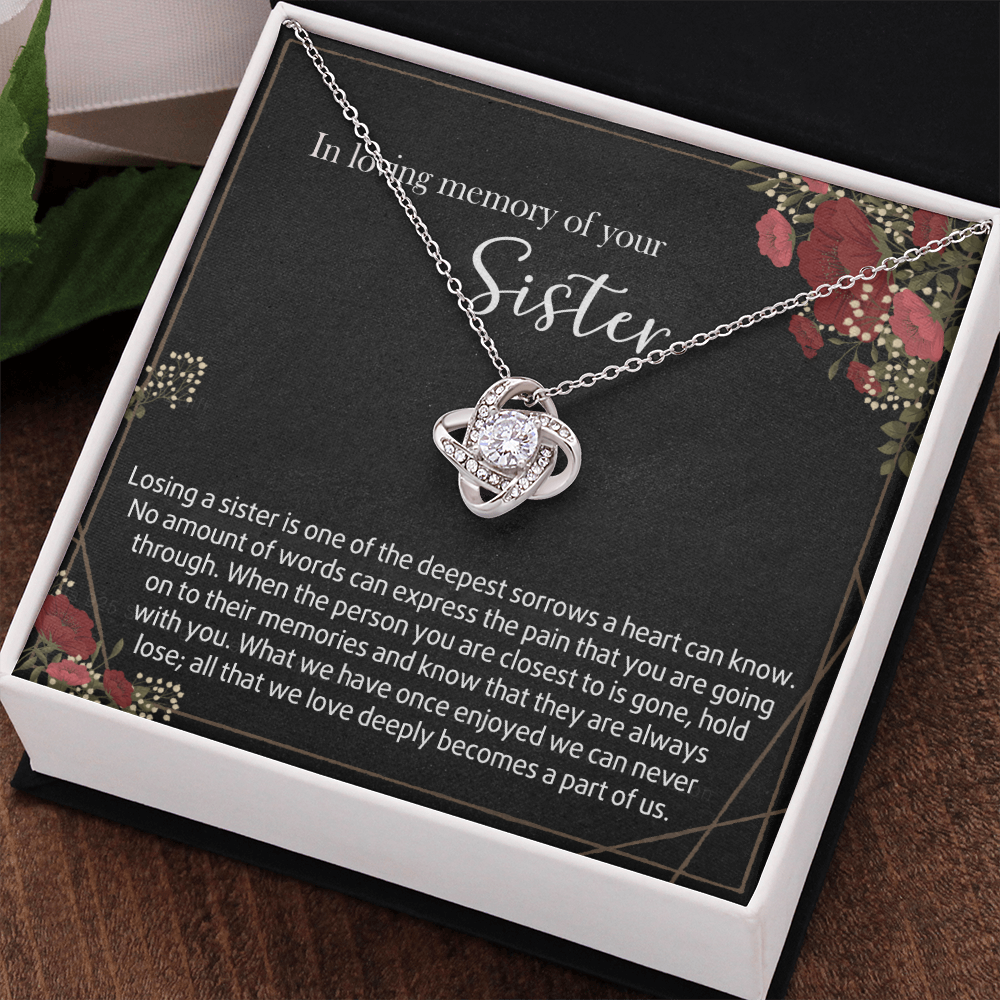 In Loving Memory Of Your Sister Love Knot Necklace, Memorial Gifts Necklace For Loss Of Sister Gift Mother Condolence Gift For Sister Grief Remembrance Gifts for Bereavement Jewelry Gift for Women
