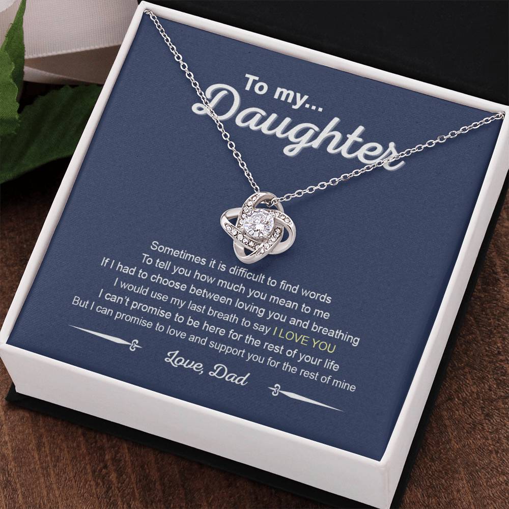 To My Daughter Love Knot Necklace From Dad, Father And Daughter Love Knot Pendant Gift For Daughter From Daddy To Daughter Love Knot Jewelry Gift For Girls, Love And Support Necklace For Daughter