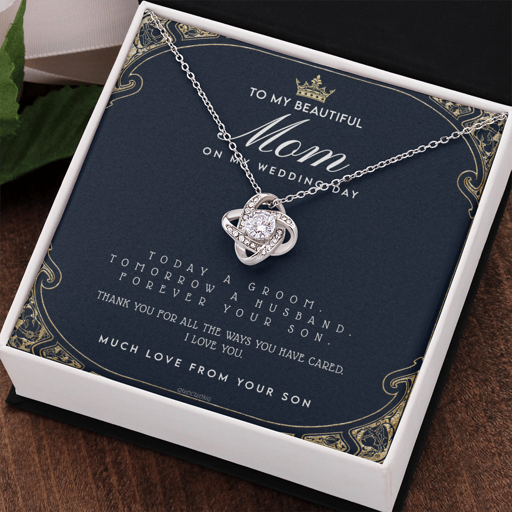 Wedding Necklace Gift For Mom, To My Beautiful Mom Necklace From Son On Wedding