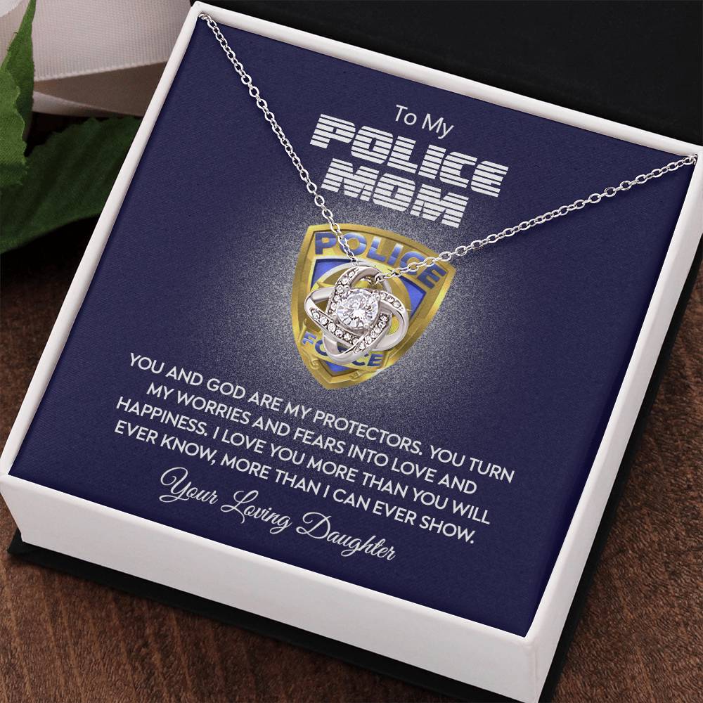 Police Mom Necklace, To My Police Mom Necklace From Daughter Necklace Gift For Mom And God Are My Protectors Happy Mother's Day Necklace Gift For Police Mom Love Knot Necklace Jewelry Gift For Women