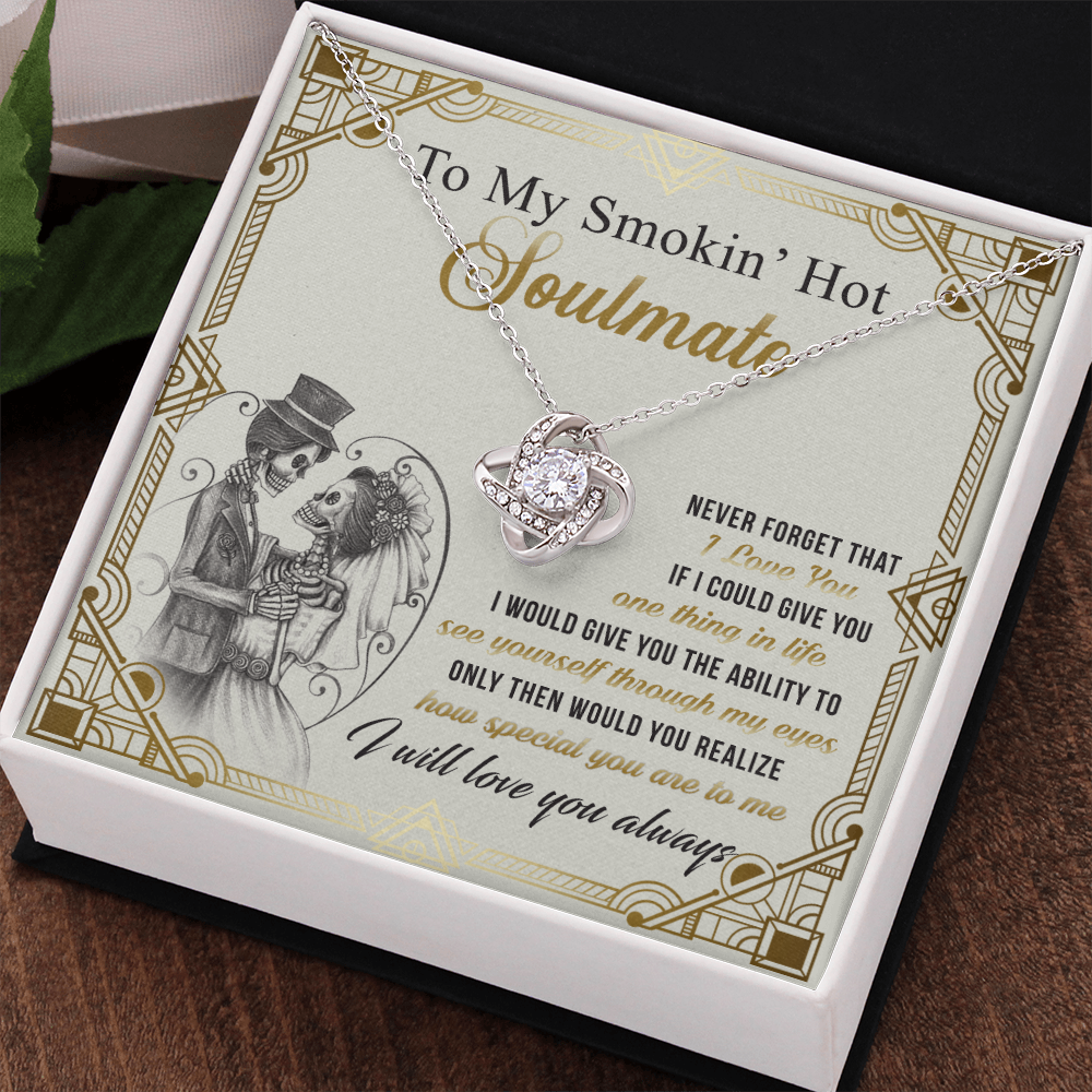 To My Smokin' Hot Soulmate Necklace From Husband, boyfriend, Jewelry Gift for Girlfriend, Wife, Soulmate Gift Necklace on Birthday Wedding Day Present for Her Romantic Girlfriend Gift Necklace