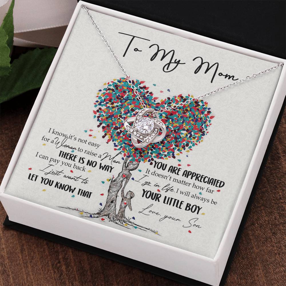 To My Mom Love Knot Necklace From Son, I Know It's Not Eeasy For A Women Necklace, Not Easy Gift Necklace For Mom, Mother And Son Gift Love Knot Pendant, Jewelry Gift For Women, Bonus Mom From Son