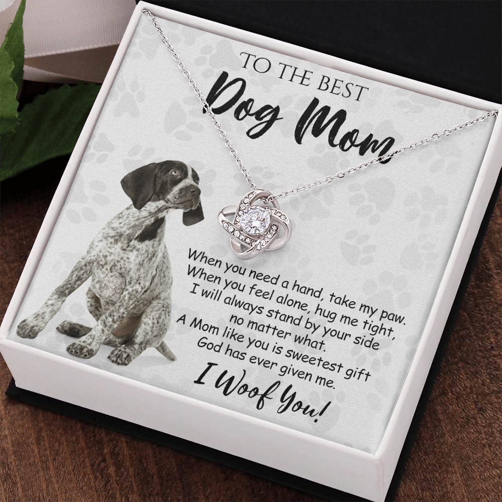 To The Best Dog Mom Love Knot Necklace From Daughter Mother's Day Necklace, German Shorthaired Pointer Love Knot Pendant, Jewelry Gift For Women, Dog Lovers German Shorthaired Pointer Gift Necklace
