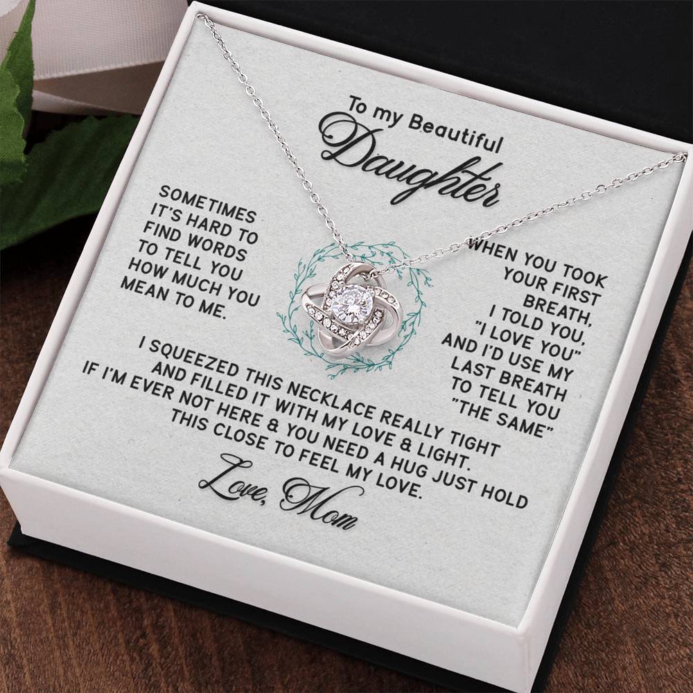 To My Beautiful Daughter Gift Necklace From Mom Forever Love Daughter Birthday Grown Up I Squeezed This Necklace Really Tight Necklace For Daughter, Mother And Daughter Gift Jewelry For Girls Women
