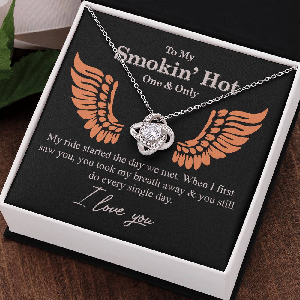 To My Smokin' Hot Necklace From Husband, Boyfriend, Gift Necklace One And Only - My Ride Started Love Knot Necklace Gift Necklace for Her Romantic, Girlfriend Gifts Necklace Message Card