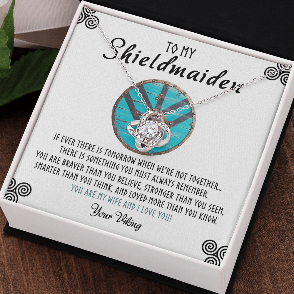 Shieldmaiden Necklace From Your Viking, Love Knot Pendant Gift From Wife, Fiancee, To My Shiedmaiden Love Knot Necklace Gift Jewelry For Women Pendant Female, You Are My Wife And I Love You Necklace