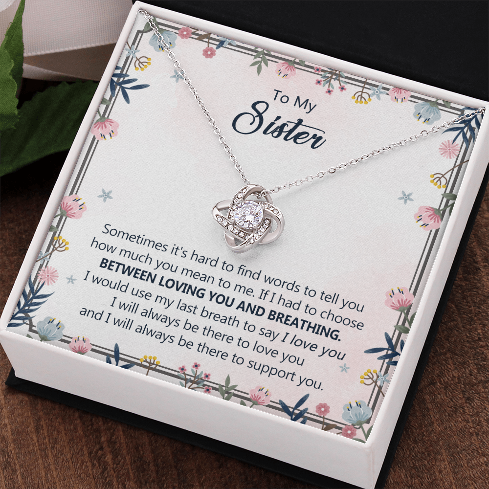 To My Sister Love Knot Necklace From Brother, Pendant Inspirational Gift Necklace For Sister, Jewelry Gift For Girls, Women Teen Sisters Gifts Necklace, Loving You And Breathing Necklace For Sister