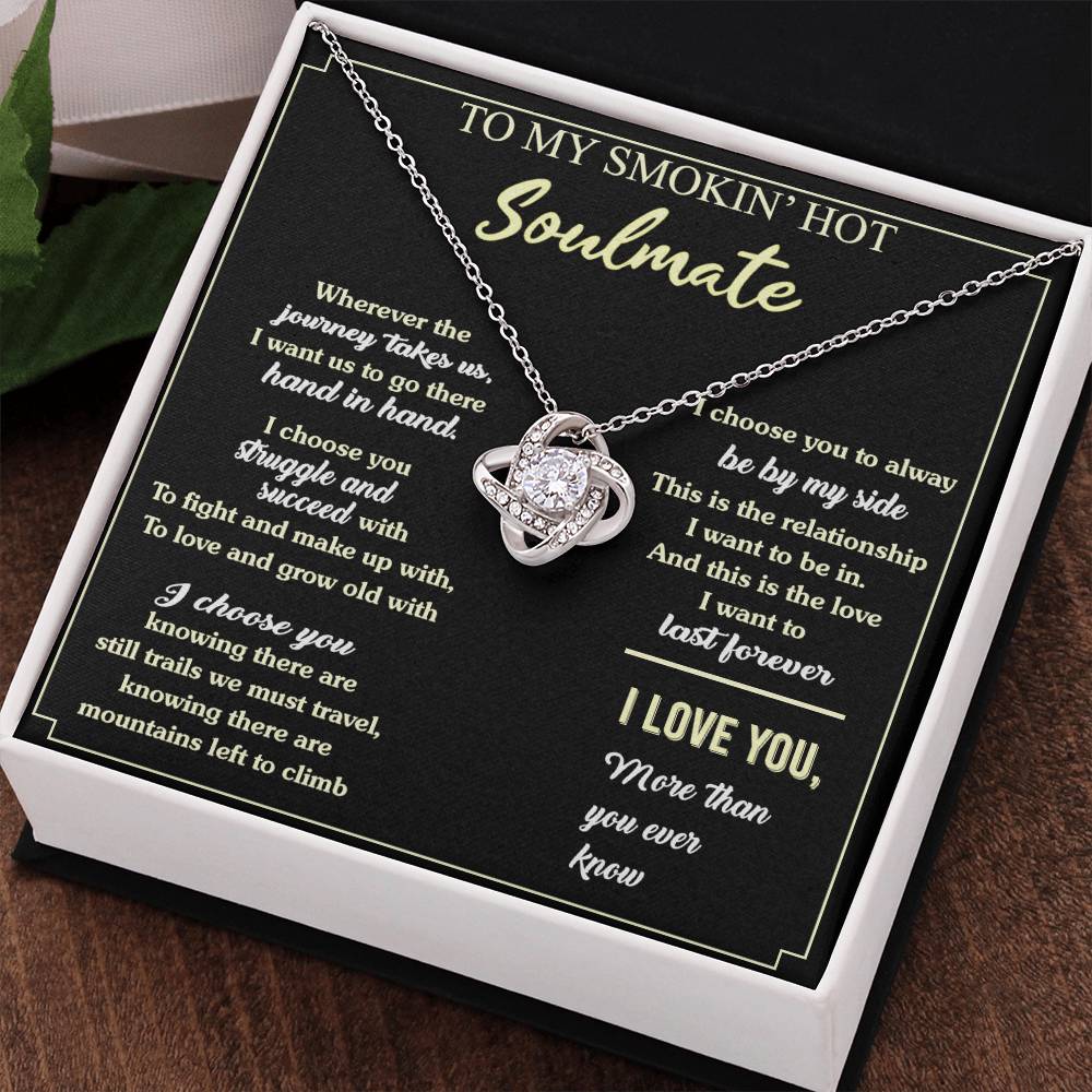 To My Smokin' Hot Soulmate Necklace, Luxury Jewelry For Wife, Gifts Neckalce For Soulmate, Wife From Husband, Smokin' Hot Soulmate Styles Jewelry Gift For Women, Love Knot Necklace For Her