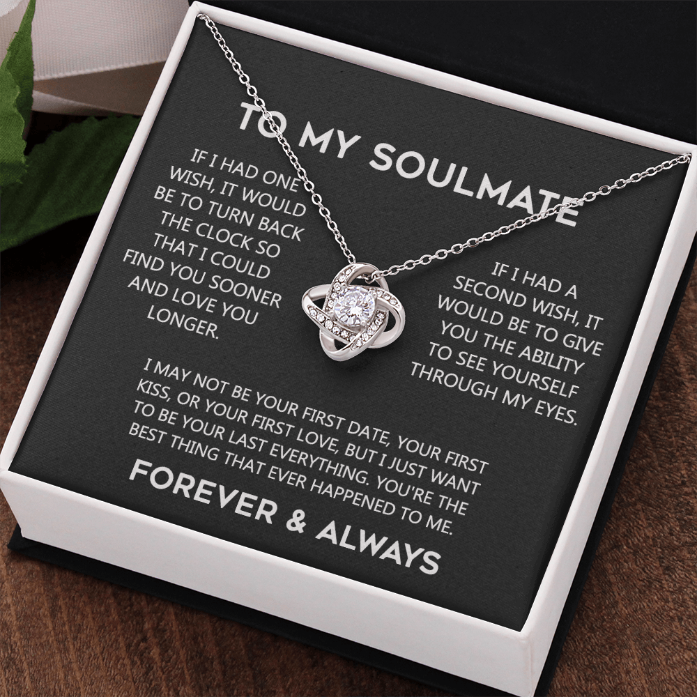 To My Soulmate Love Knot Necklace Gift From Husband, Boyfriend To Wife, Soulmate Gift Necklace On Valentines Day Anniversary, Christmas Gift Necklace for Her Romantic, Girlfriend Gift Necklace
