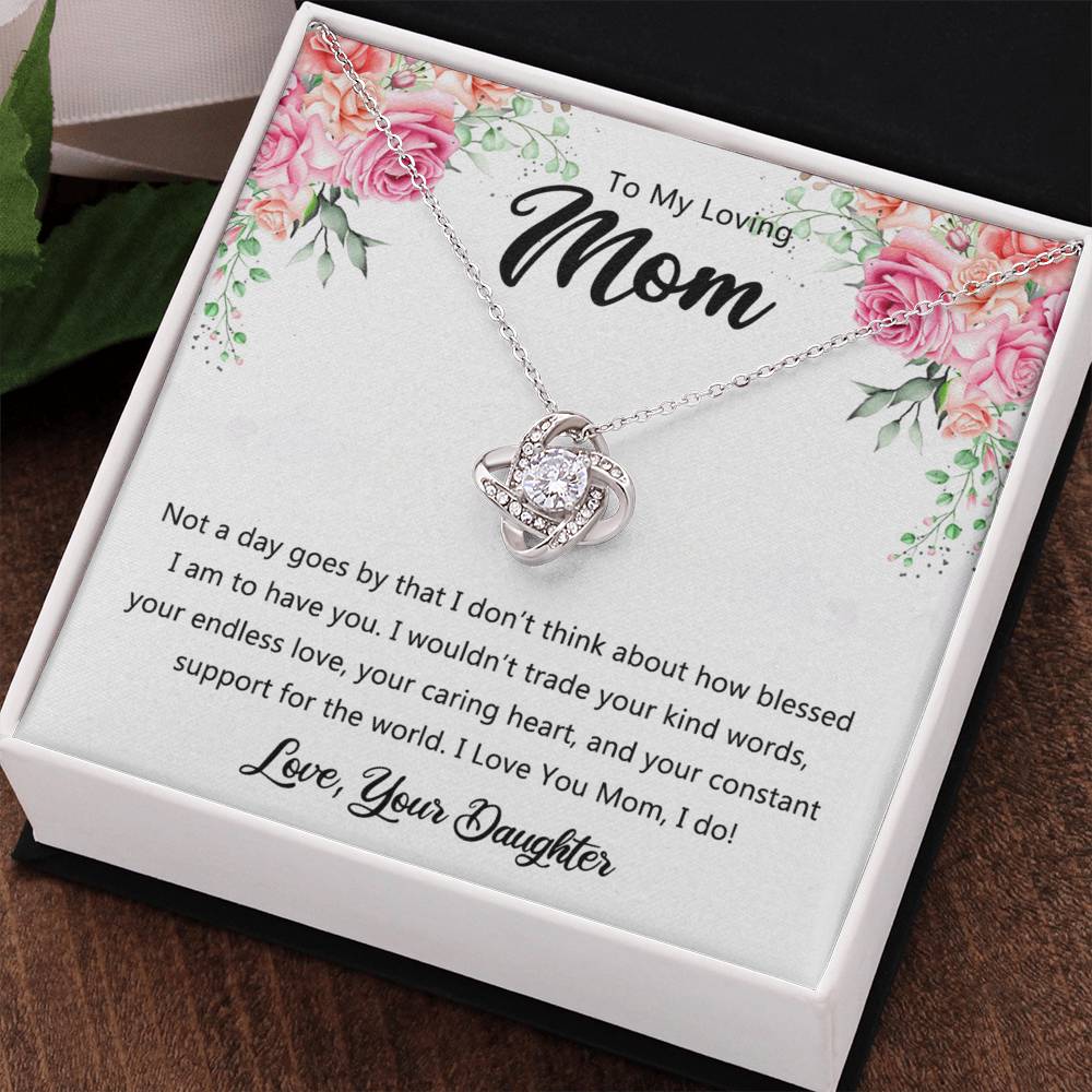To My Loving Mom Necklace From Daughter, Happy Mother's Day Necklace, To My Mom Love Knot Necklace, Mother And Daughter Necklace Gift For Mom On Mother's Day, Birthday Gift Anniversary Jewelry Gift
