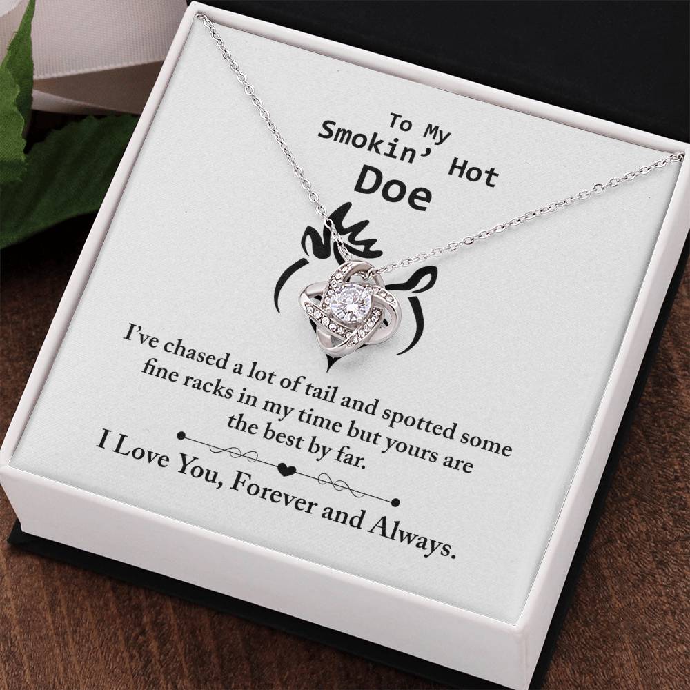 To my Smokin hot Doe Necklace From Husband, Man,  Smokin hot Doe Gift Necklace For Wife On Wedding Anniversary Gift for Wife Girlfriend Soulmate Necklace for Wife Love Knot Pendant Smokin hot Doe