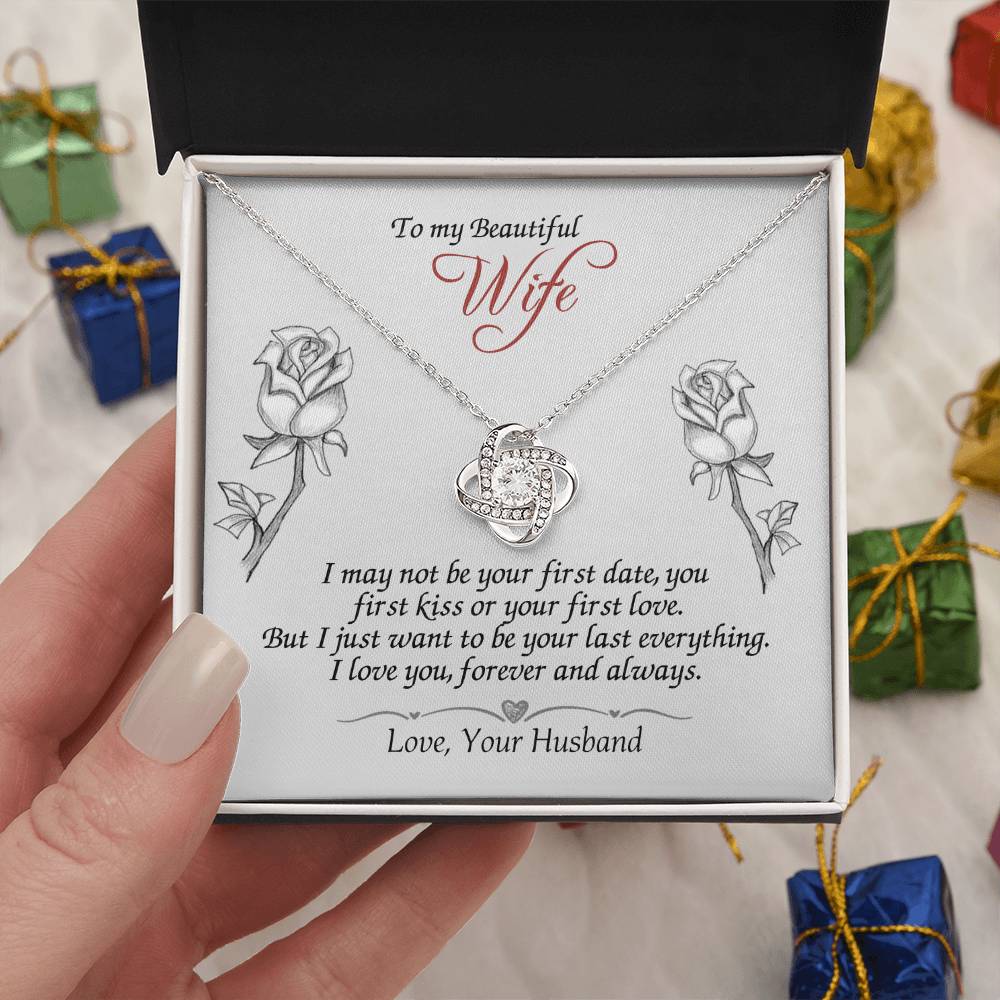 To My Beautiful Wife Pendant Last Everything Love Knot Necklace from Husband