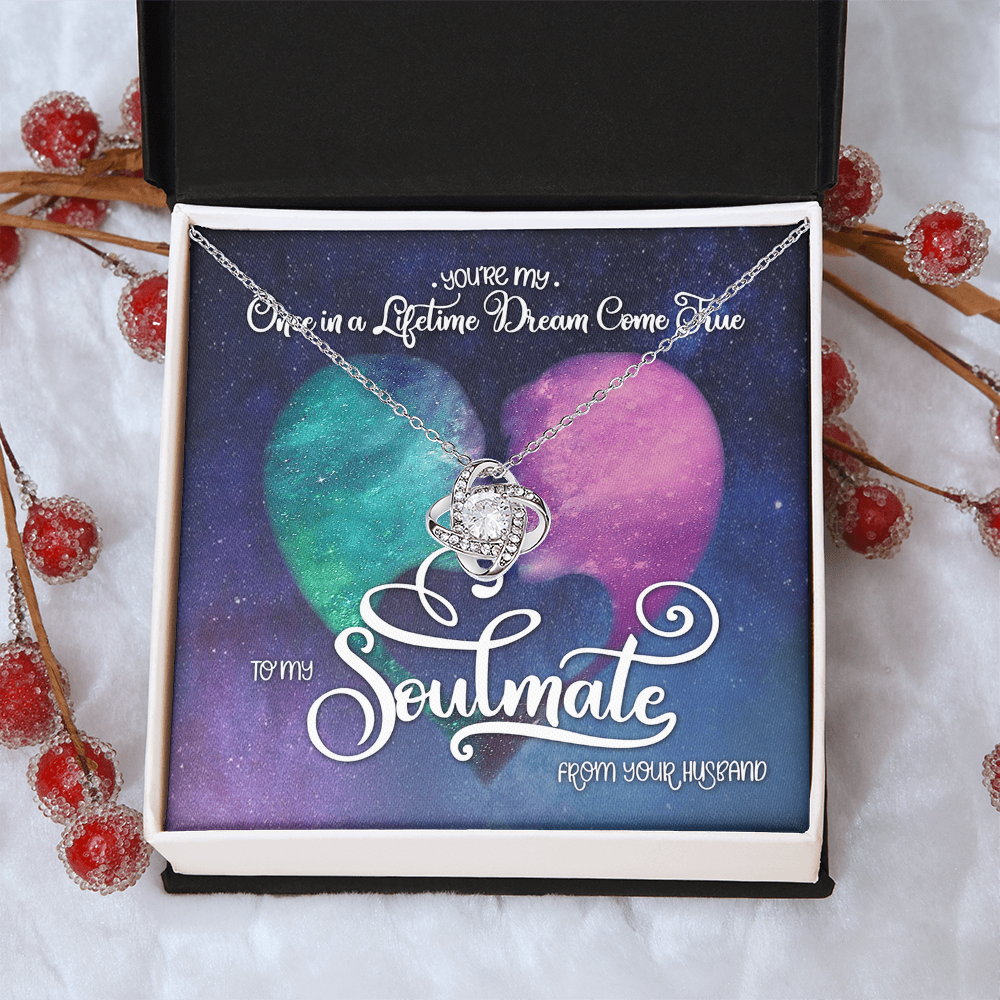 To My Soulmate Love Knot Necklace From Husband To Wife, Girlfriend, Soulmate Gift Love Knot Pendant On Valentines Day Christmas Necklace for Her Romantic Lifetime Dream Jewelry Gift For Women