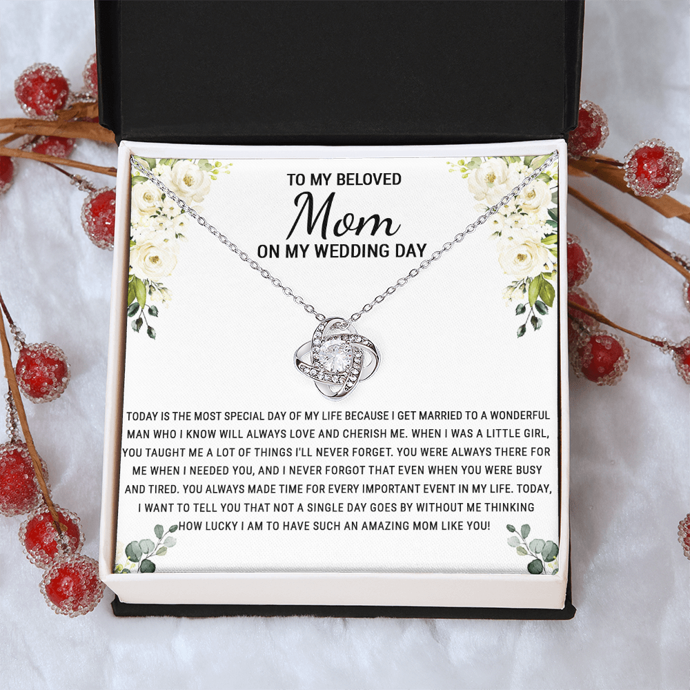 Beloved Mom Gift Necklace To My Beloved Mom Love Knot Necklace Gift From Daughter, Wedding Day Necklace Gift For Mom, Beloved Mom On My Wedding Day Necklace Gift For New Mom, Bonus Mom Gift Necklace