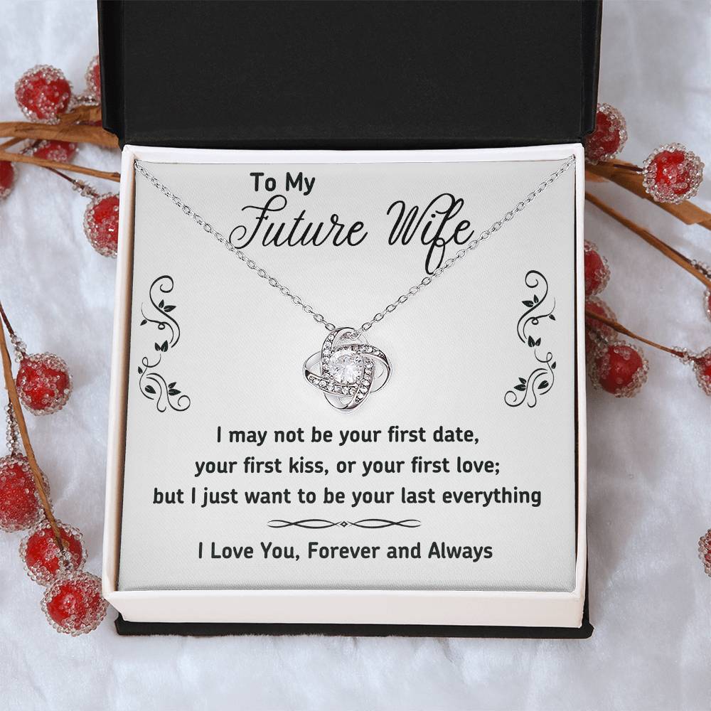 To My Future Wife Necklace Gift From Huband, Last Everything Necklace Gift For Wife - Decoration Love Knot Necklace With Message Gift For Wife, Future Wife Gift Necklace, Soulmate Gift Jewelry