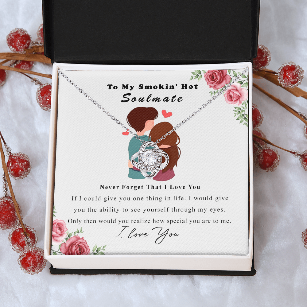 To My Smokin Hot Soulmate Necklace, Luxury Jewelry For Wife, Girlfriend, Couples Gifts Neckalce For Wife From Husband, Necklaces Styles On Christmas Wedding For Her, Love Knot Necklace For Women