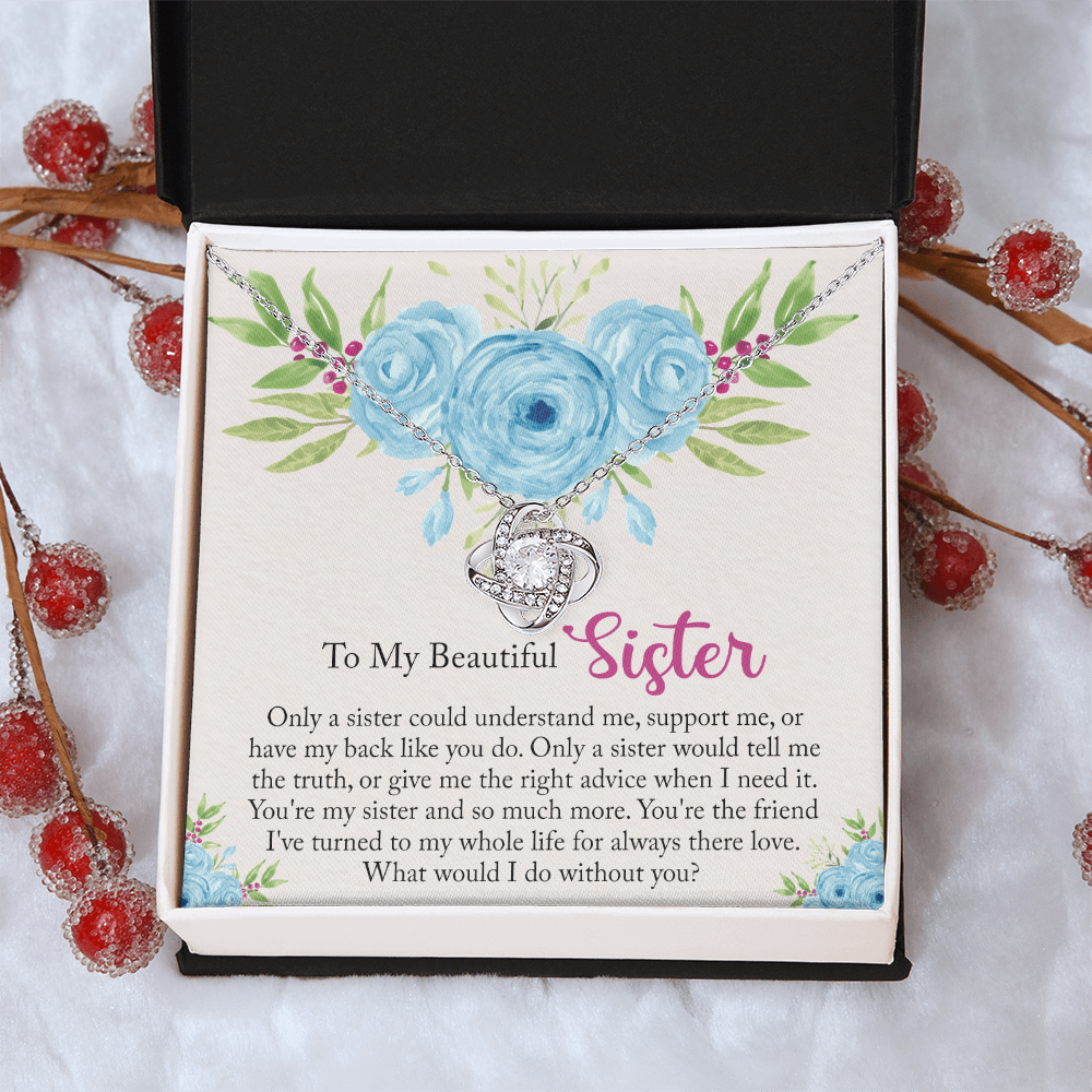 The Love Knot Necklace Gift For Sister, To My Beautiful Sister Love Knot Necklace From Sister, Brother, Love Knot Pendant For My Beautiful Sister, Gift Necklace On Birthday Anniversary, Christmas