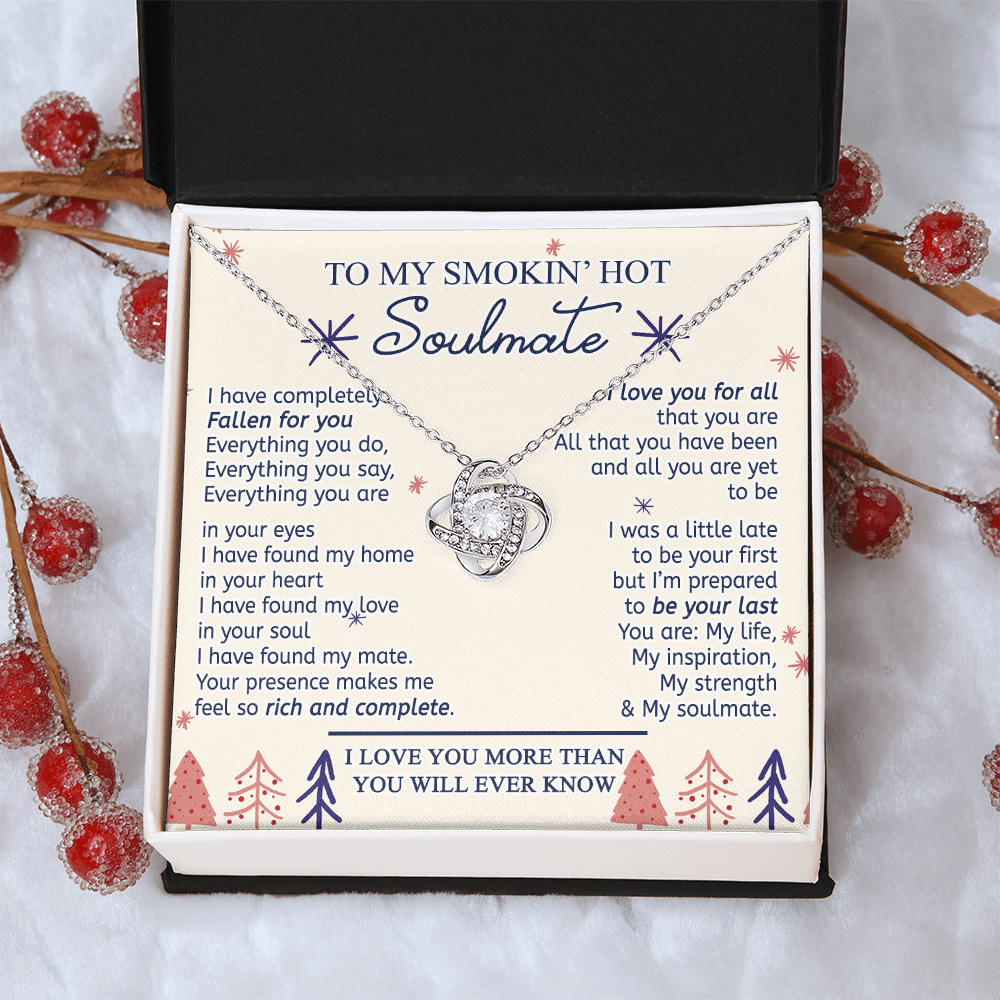 To My Smokin' Hot Soulmate Necklace From Husband, Boyfriend Gift On Birthday Christmas Jewelry Gifts For My Wife Personalized Gift Present Pendant for Future Wife Soulmate Girlfriend My Love