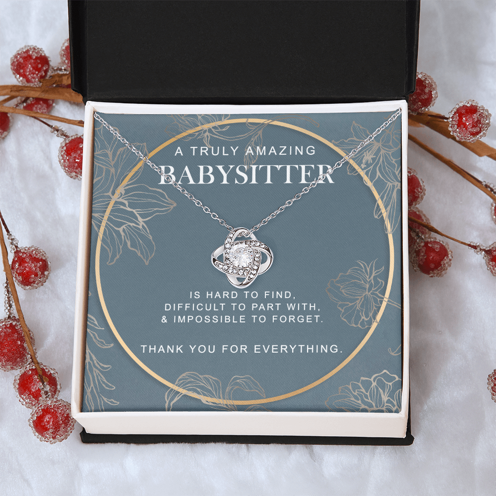 Babysitter Necklace, To A Truly Amazing Babysitter Love Knot Necklace From Family, Thank You For Everything Gift Necklace, Babysitter Gift Necklace, Love Knot Pendant Appreciation Gift for Babysitter