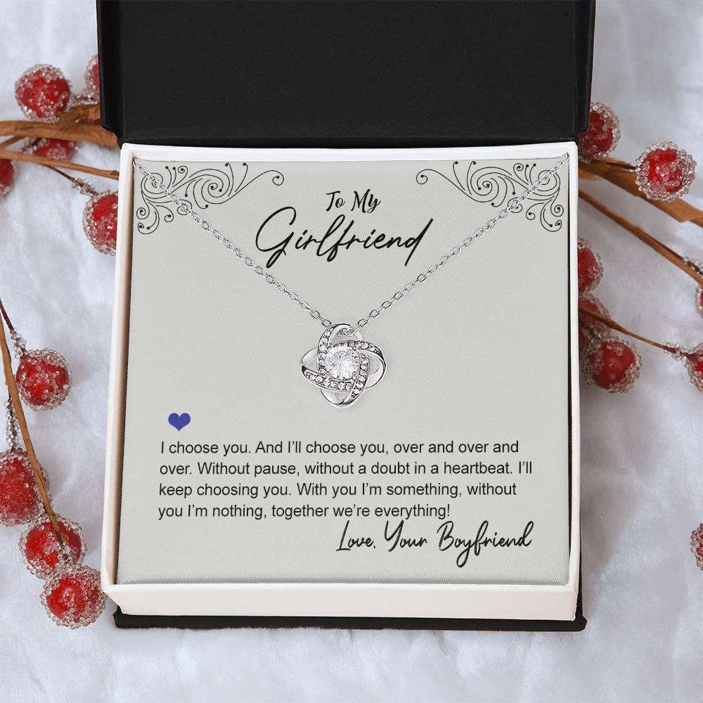 To My Beautiful Girlfriend Love Knot Necklace From Boyfriend, Husband, Beautiful Girlfriend Gift Necklace I Choose You - Love Knot Pendant Gift For Girlfriend, Soulmate Jewelry Gift For Girlfriend