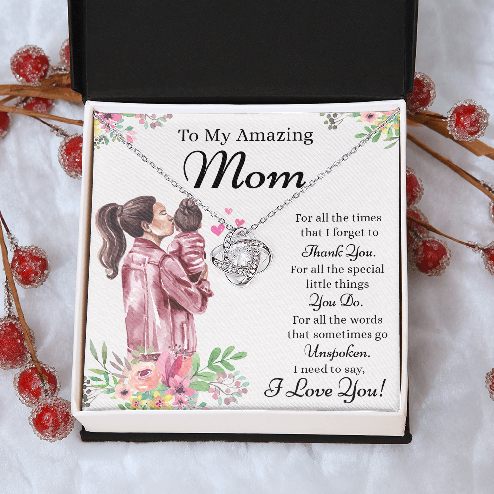 To My Amazing Mom Necklace From Daughter, Thank You For Mom Necklace, Sentimental Gift Necklace for Mom, To Mother Necklace From Her, Jewelry Gift For Women, Mothers Day Knot Pendant Gift I Love You