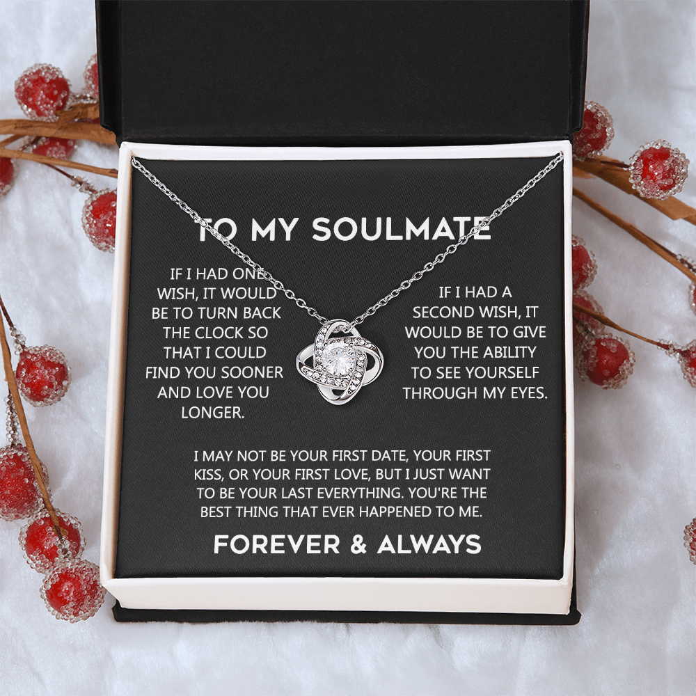To My Soulmate Love Knot Necklace Gift From Husband, Boyfriend To Wife, Soulmate Gift Necklace On Valentines Day Anniversary, Christmas Gift Necklace for Her Romantic, Girlfriend Gift Necklace