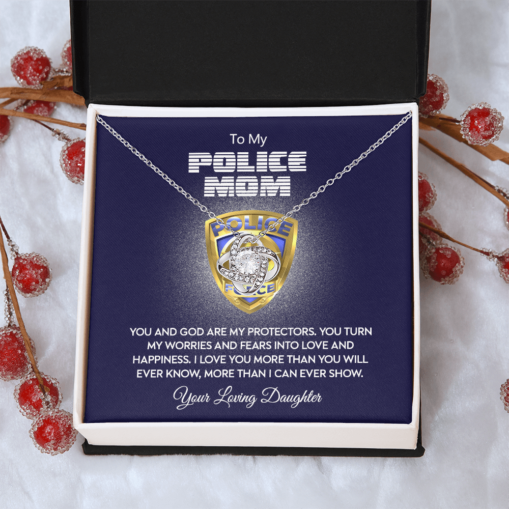 Police Mom Necklace, To My Police Mom Necklace From Daughter Necklace Gift For Mom And God Are My Protectors Happy Mother's Day Necklace Gift For Police Mom Love Knot Necklace Jewelry Gift For Women